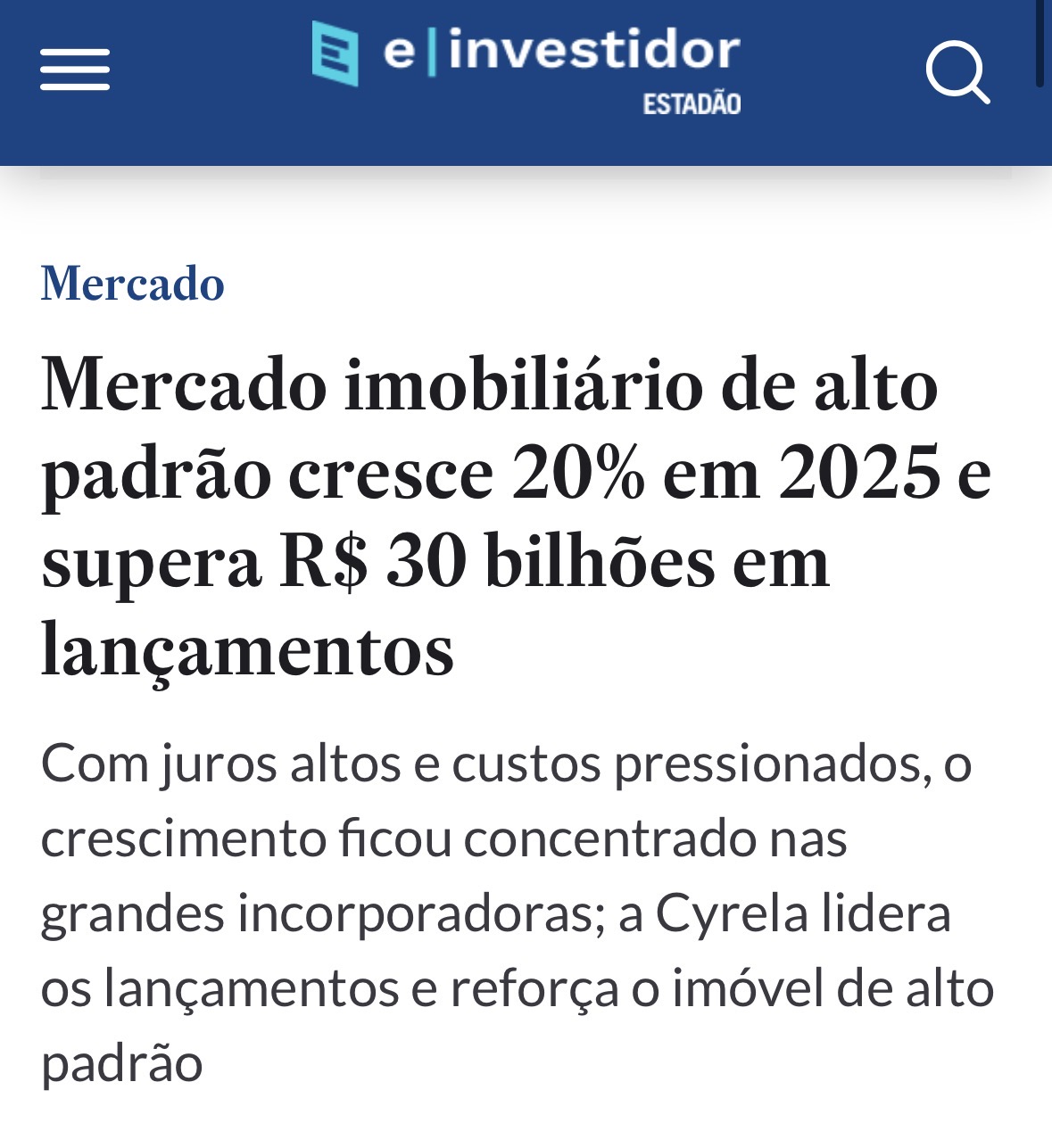Manchete do e|investidor Estadão: Mercado imobiliário de alto padrão cresce 20% em 2025 e supera R$ 30 bilhões em lançamentos.